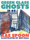 Cover image for Green Glass Ghosts